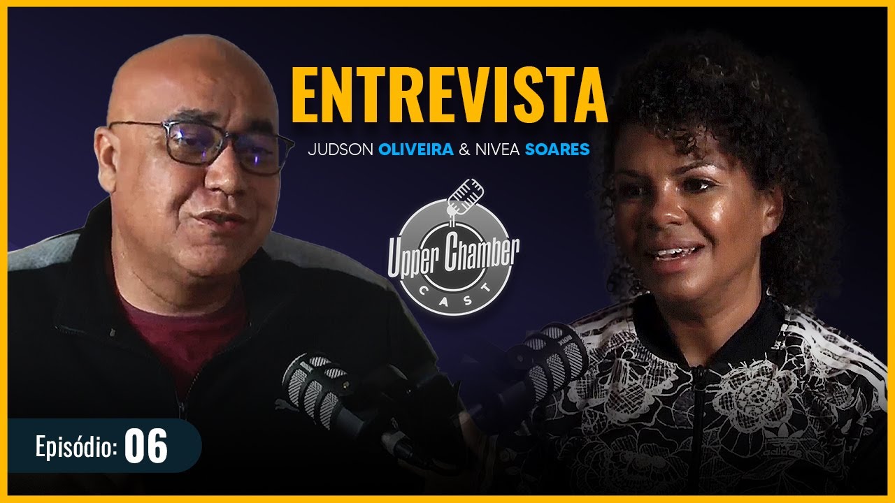 Judson Oliveira | Nívea Soares | UpperChamber