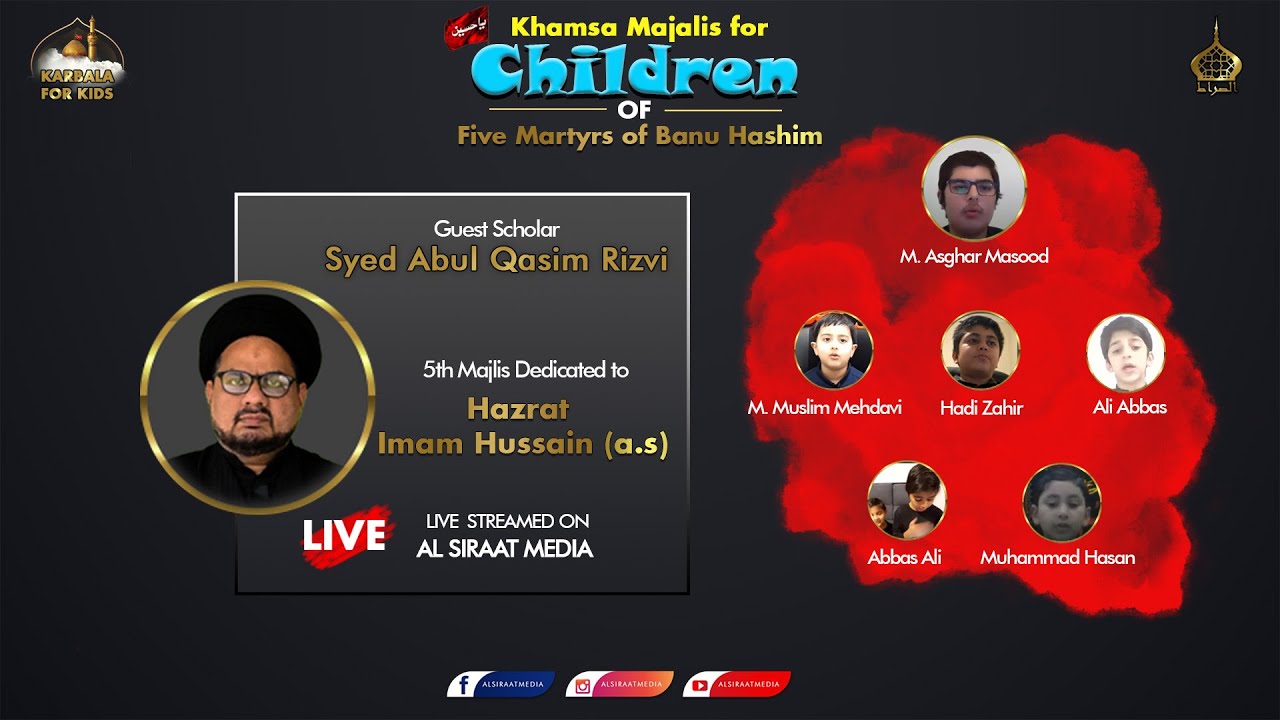 Live 5th Majlis [HD] | Karbala For Kids | Al Siraat Media | 1443/2021