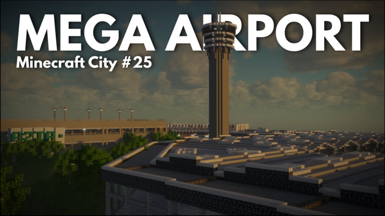 I built a MASSIVE Airport in Minecraft...
