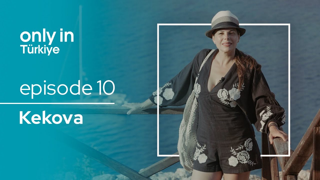 Kekova - Only In Türkiye | Go Türkiye