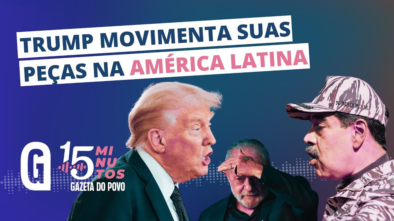 Trump aperta o cerco contra Maduro e pressiona Lula / 15 MINUTOS ESPECIAL