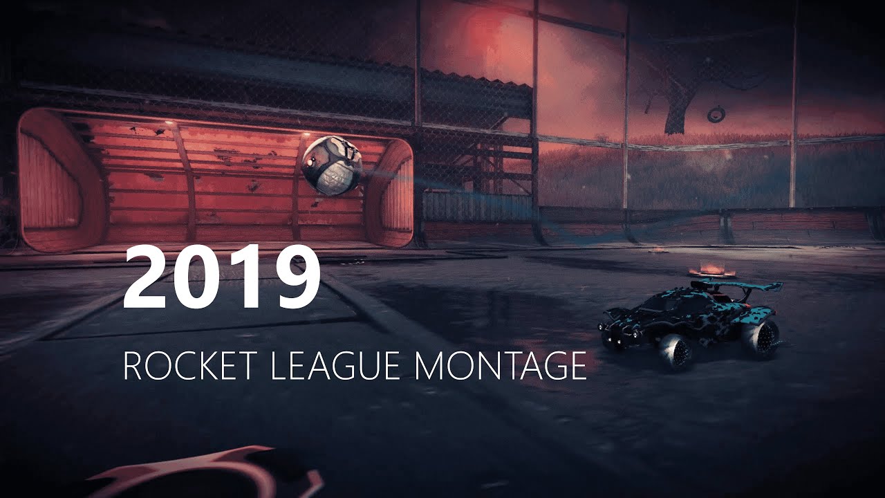 2019 Montage | Rocket League