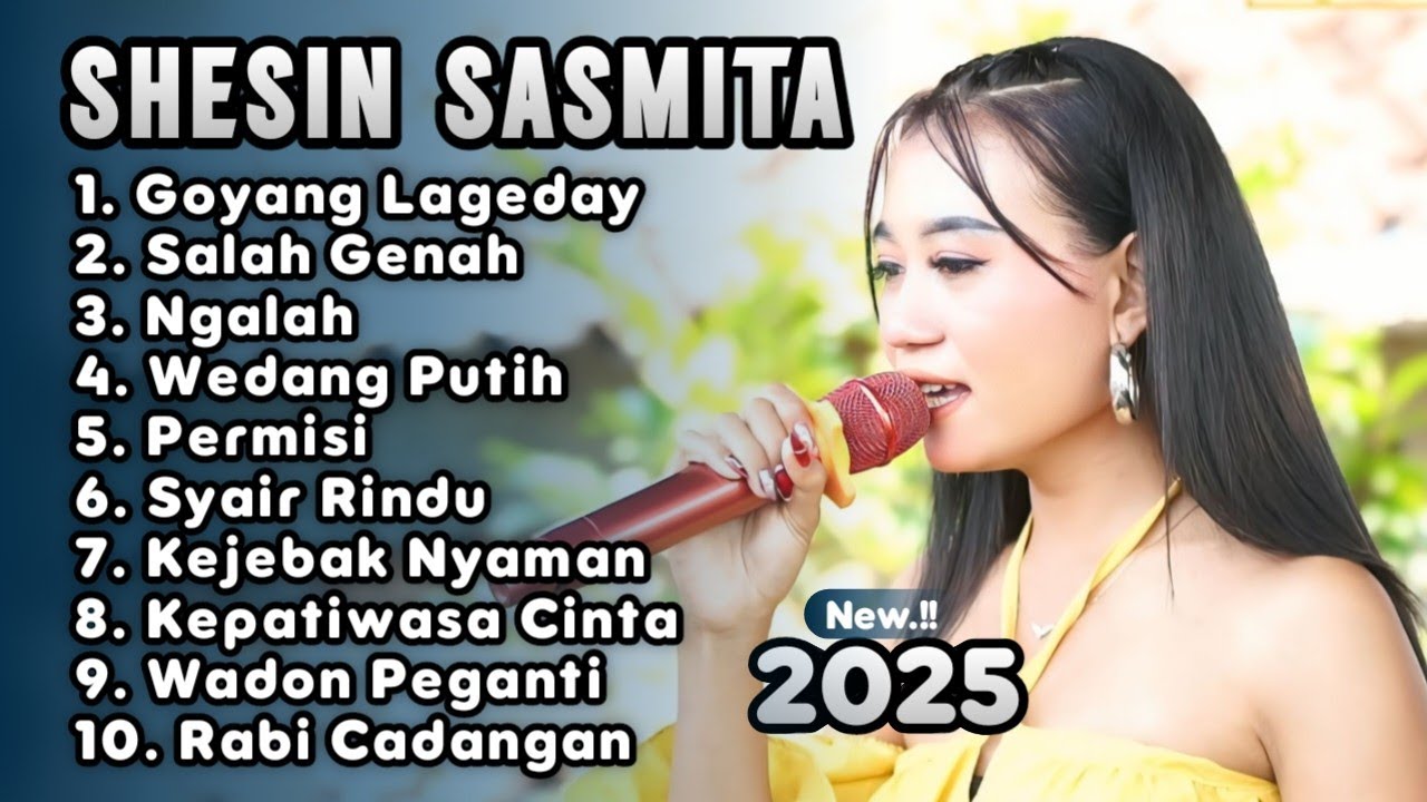 GOYANG LAGEDAY SHESIN SASMITA FULL ALBUM 2025 🔴 salah genah - lagu cirebonan terbaru 2025 full album