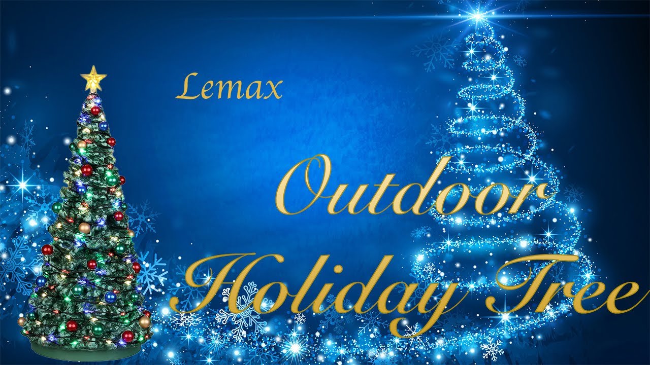 Lemax Outdoor Holiday Tree review ( New For 2022)