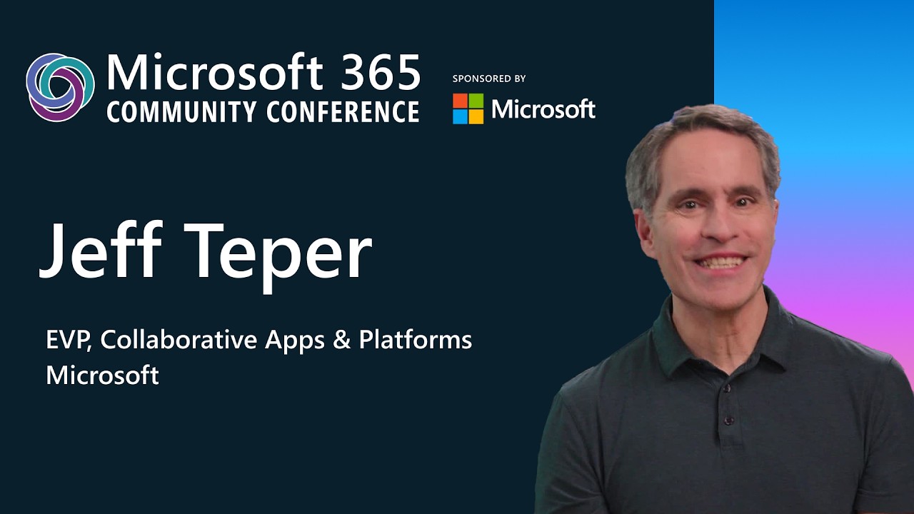 Присоединяйтесь к Джеффу Теперу на конференции сообщества Microsoft 365.