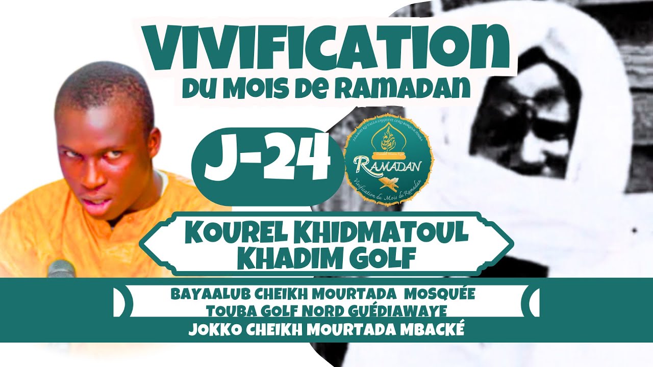 VIVIFICATION RAMADAN 2026 (J-24) KOUREL KHIDMATOUL KHADIM GOLF