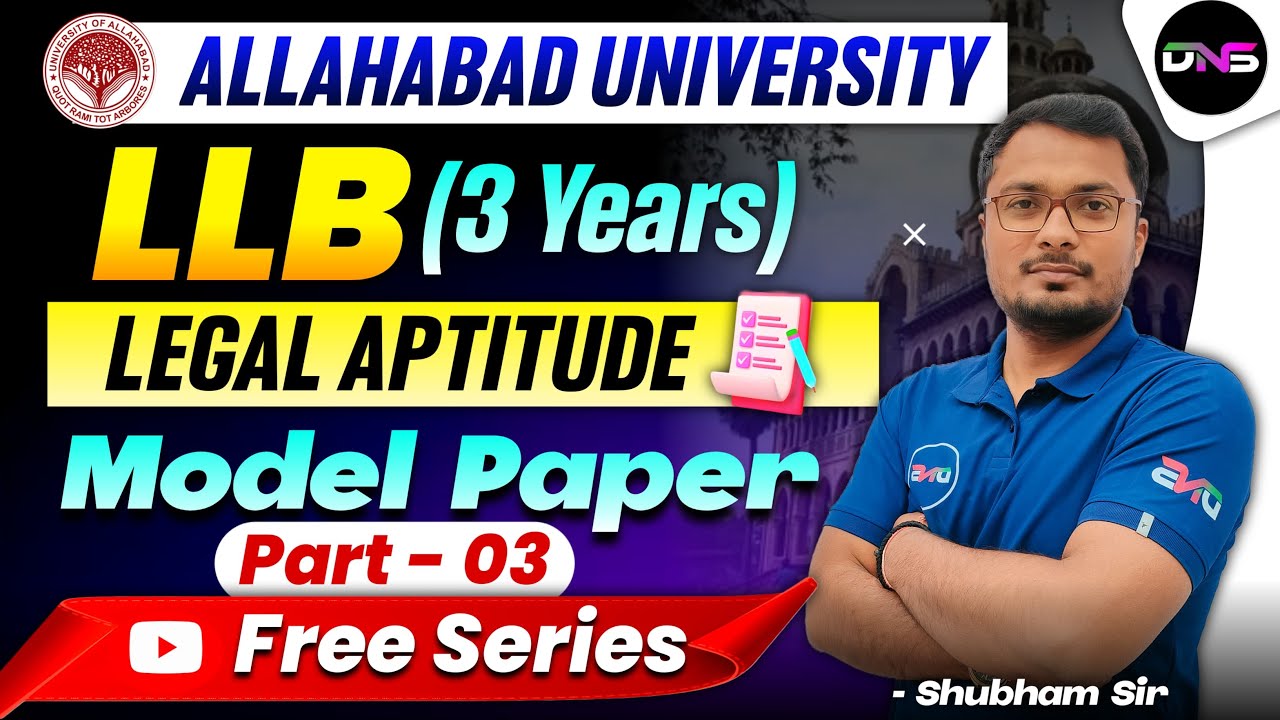 Allahabad University LLB Entrance 2025 Legal Aptitude Modal Paper | AU LLB Legal Aptitude PYQ-Part-3