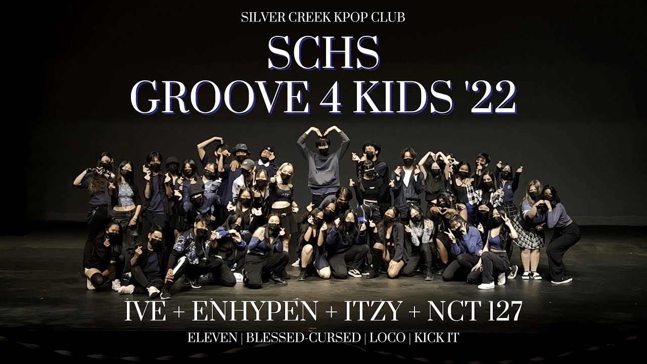 [KPOP IN SCHOOL] SCKP: ELEVEN + Blessed-Cursed + LOCO + Kick It | SCHS GROOVE FOR KIDS 2022