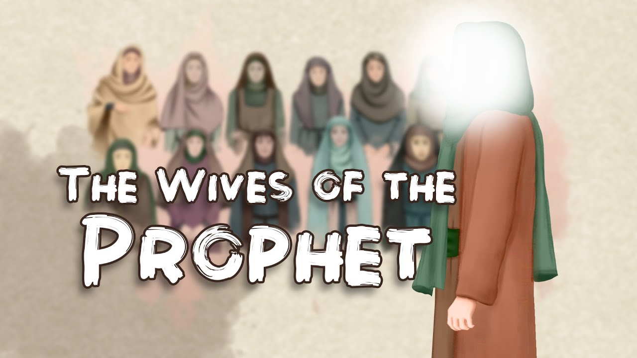 The Wives of the Prophet - Animation Video