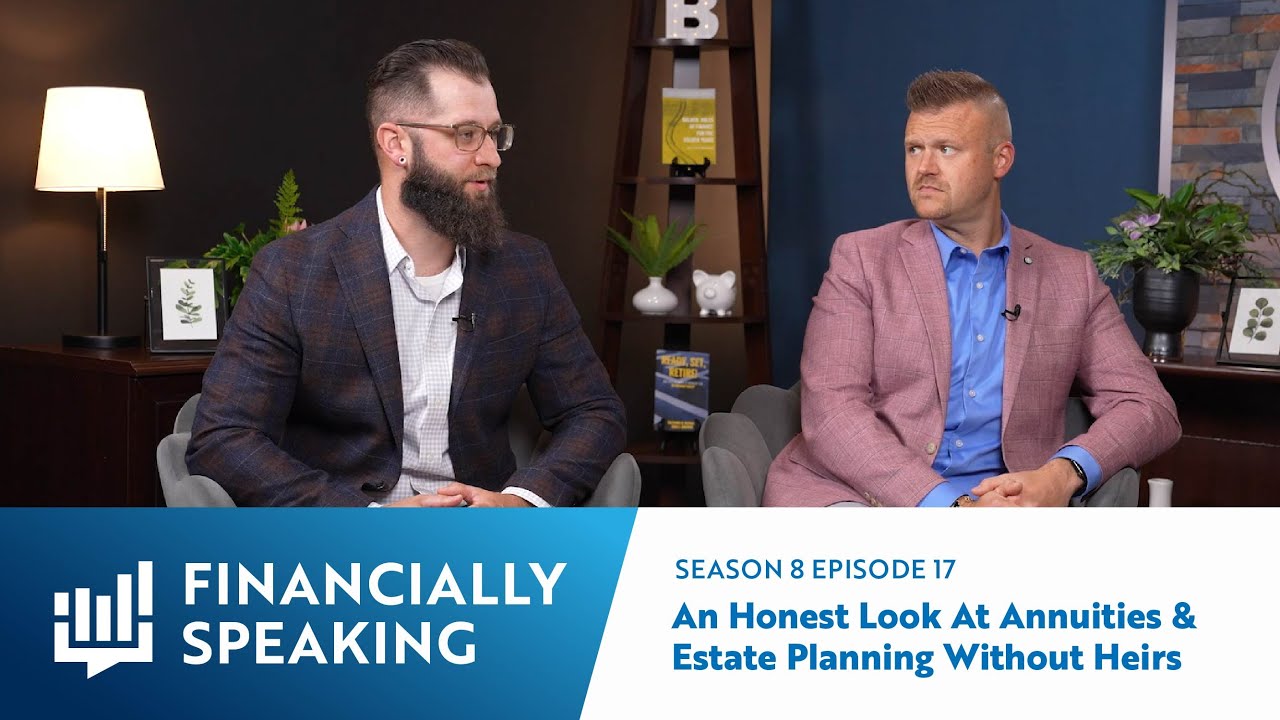 An Honest Look at Annuities & Estate Planning Without Heirs