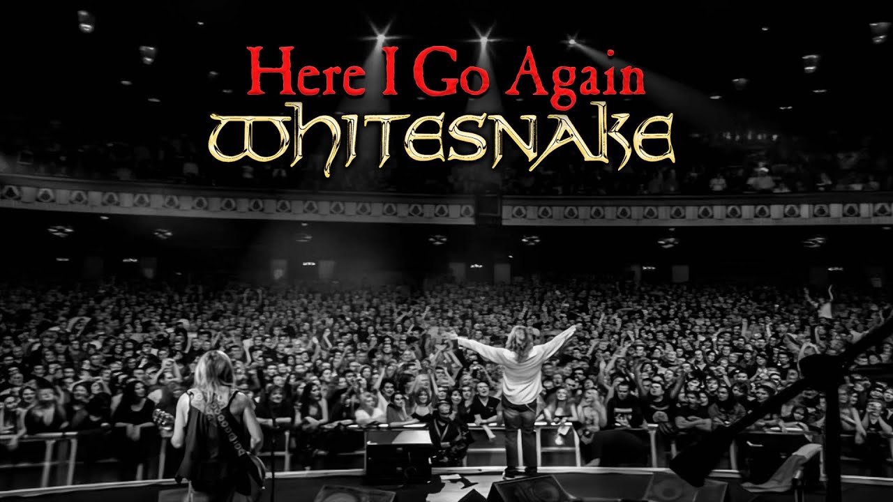 Whitesnake - Here I Go Again (Official Live Video 2025 Remaster) 'Access All Areas: Live'