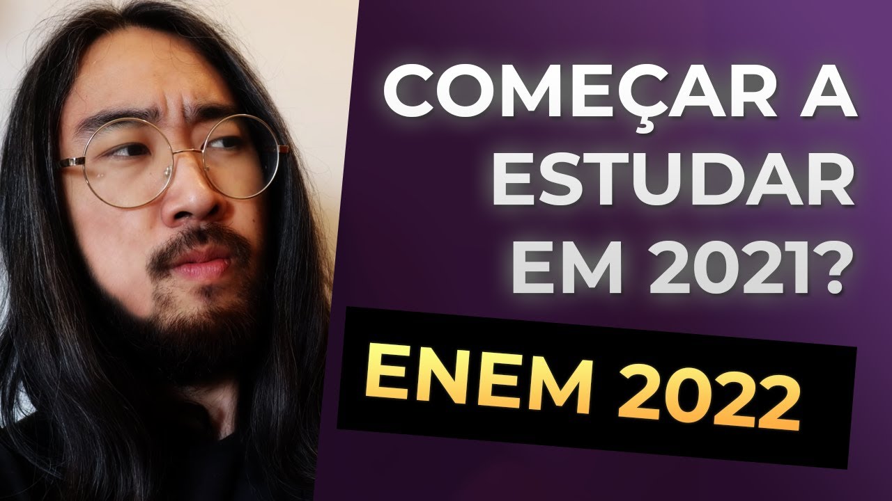 Como estudar para o Vestibular em 2022 Começando AGORA?