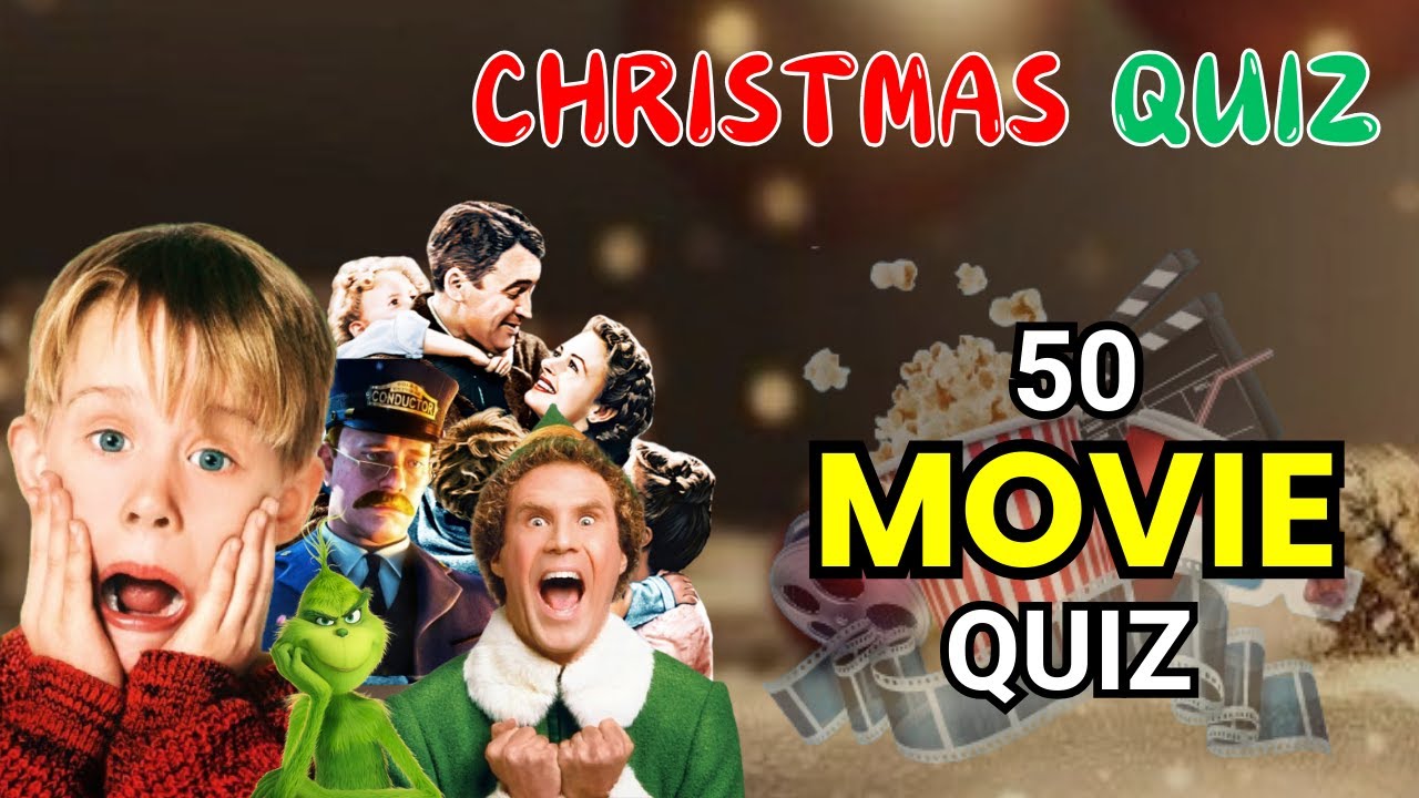The Ultimate 50 Christmas Movie Quiz Challenge!