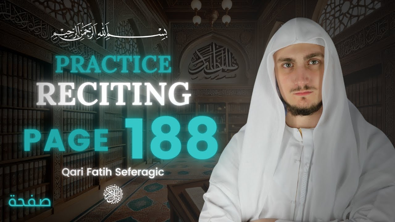 Page 188 - At-Tawbah | Recite the Quran Page by Page with Qari Fatih Seferagi