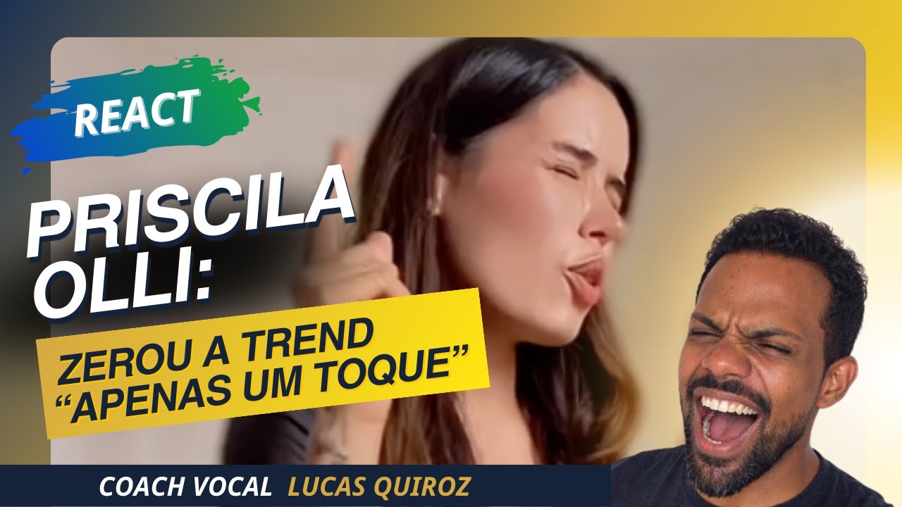 PRISCILA OLLI ZEROU A TREND “APENAS UM TOQUE