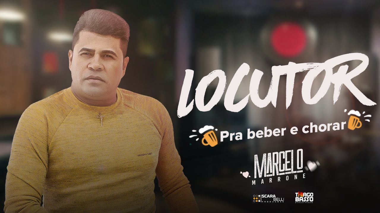 Marcelo Marrone - Locutor (clipe oficial)