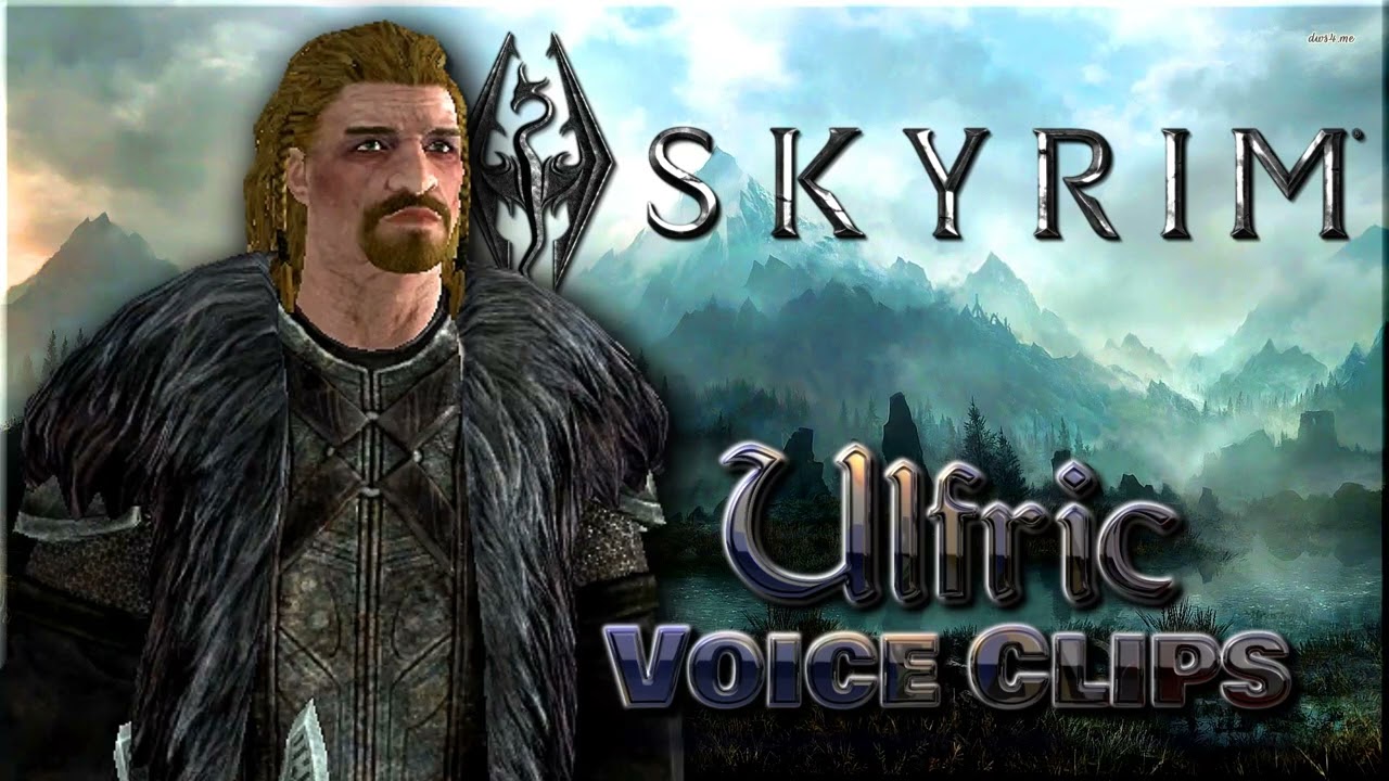 All Ulfric Stormcloak Voice Clips • The Elder Scrolls V: Skyrim Voice Lines • 2011 (Vladimir Kulich)