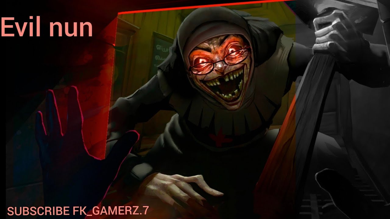 CAN I GO OUT FROM EVIL NUN HOUSE #EVILNUN#FK_GAMERZ.7
