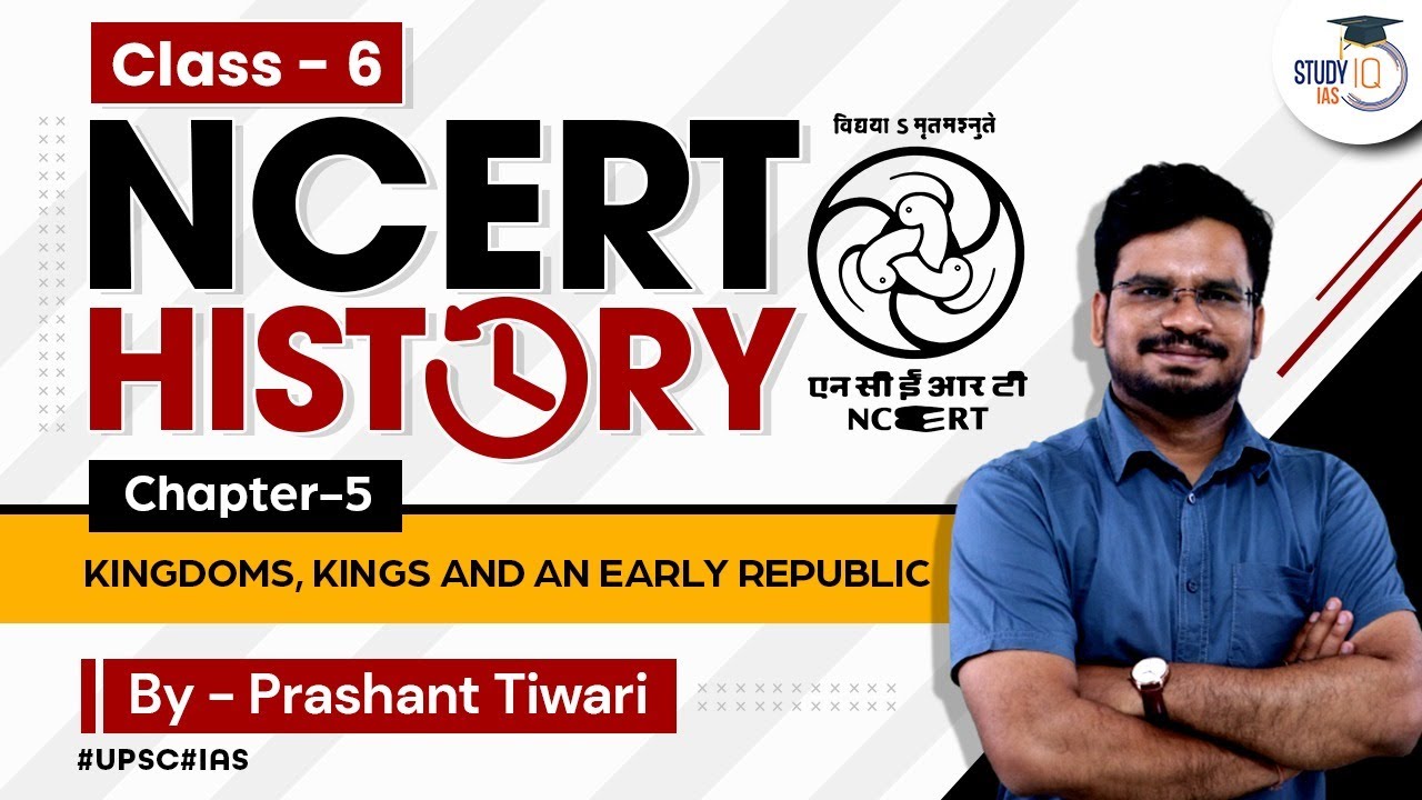 Lecture 5 Chapter 5 | Class 6 History NCERT | UPSC CSE/IAS | Prashant Tiwari
