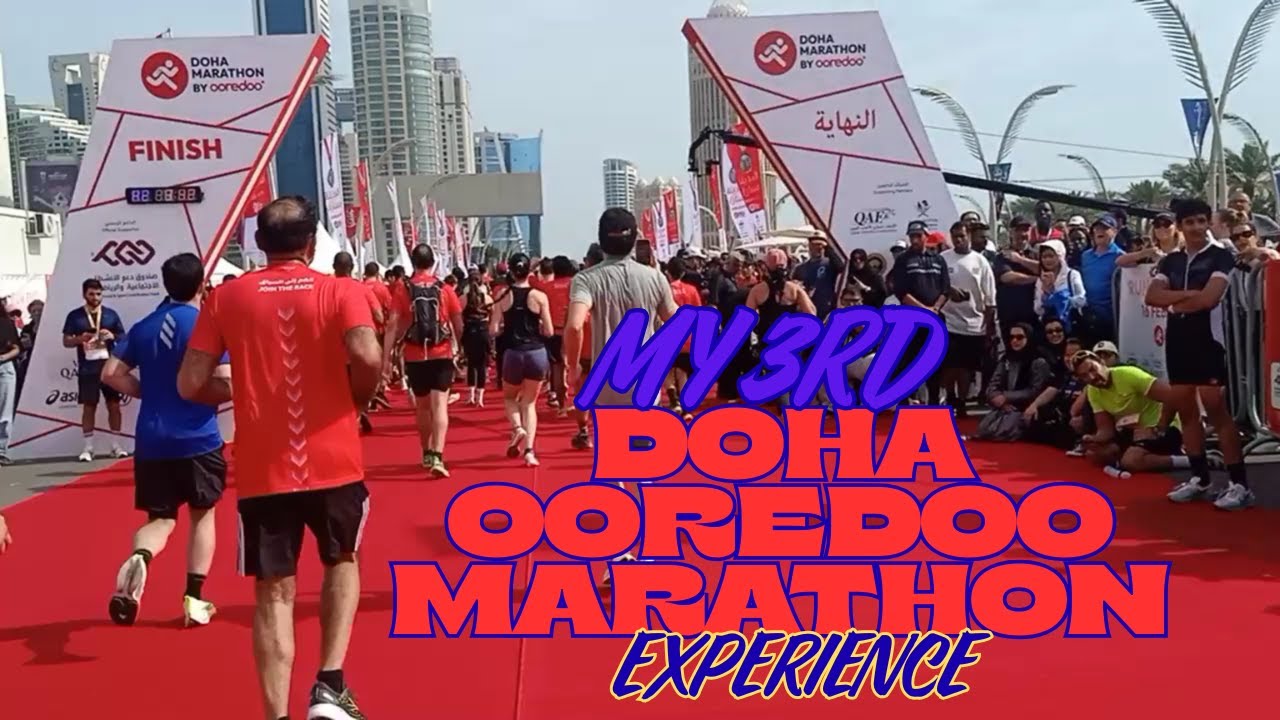 MY THIRD DOHA OOREDOO MARATHON EXPERIENCE