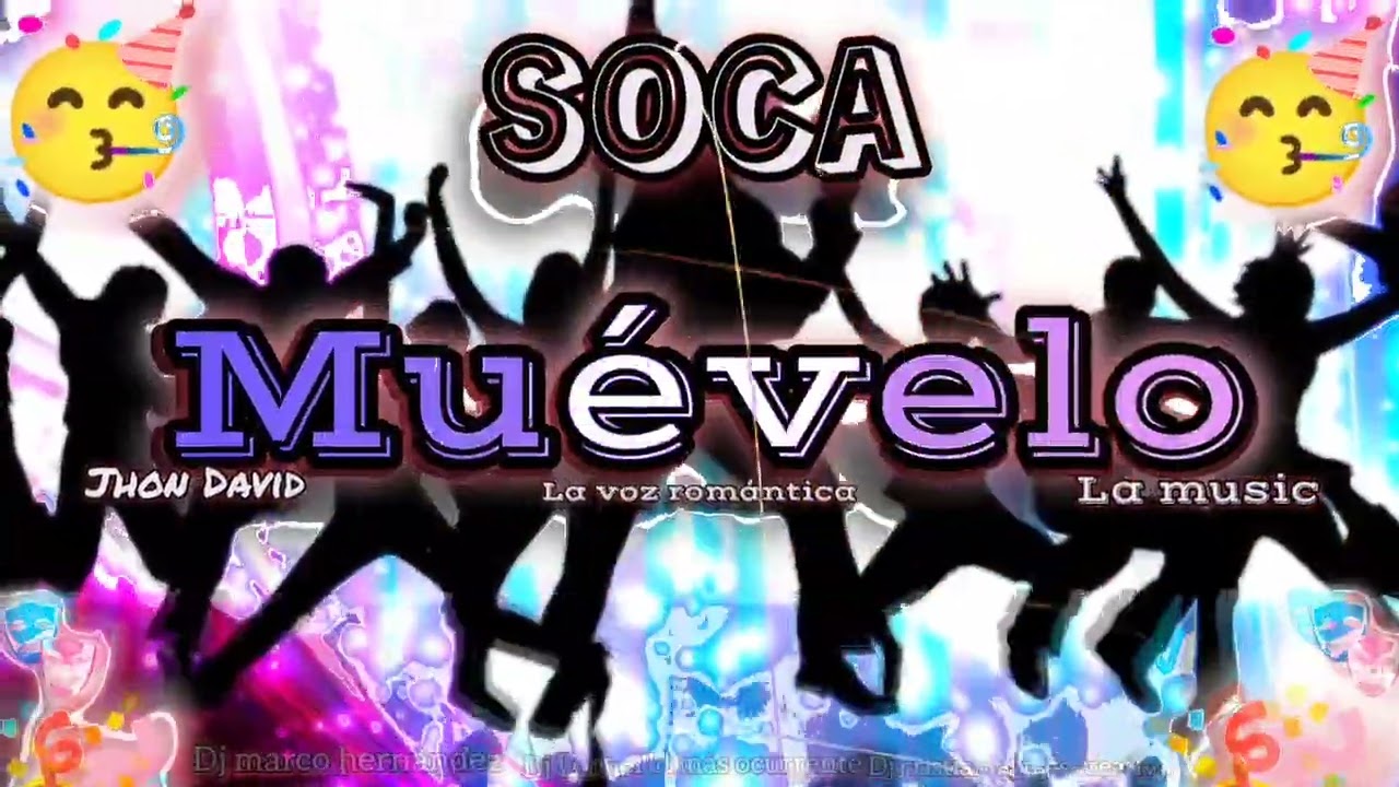 SOCA Muévelo jhon david L A Music FL Audio Oficial 