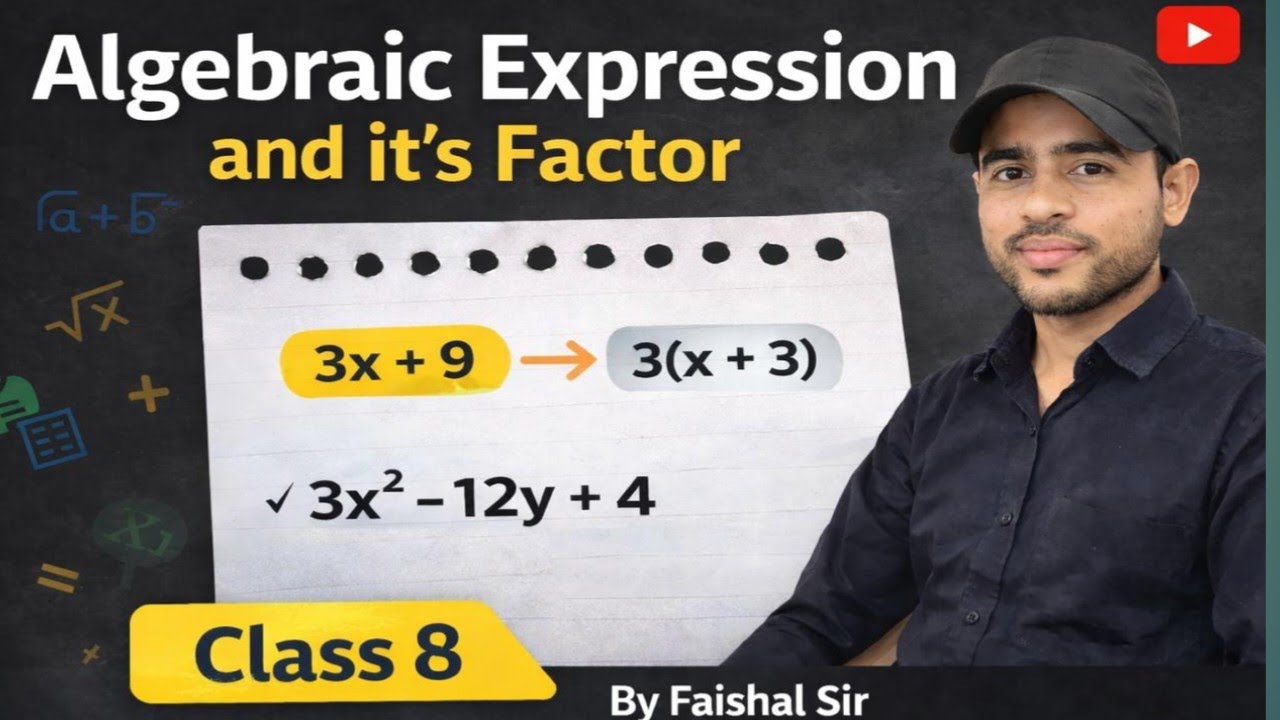Algebraic expression and it's factor| बीजीय व्यंजक और उसके गुणनखंड |  math class -8| 