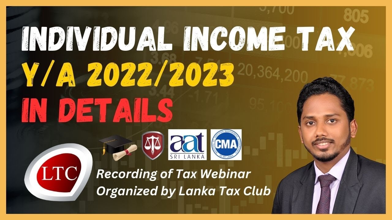 Individual Income Tax for the Y/A 2022/2023 - In Details