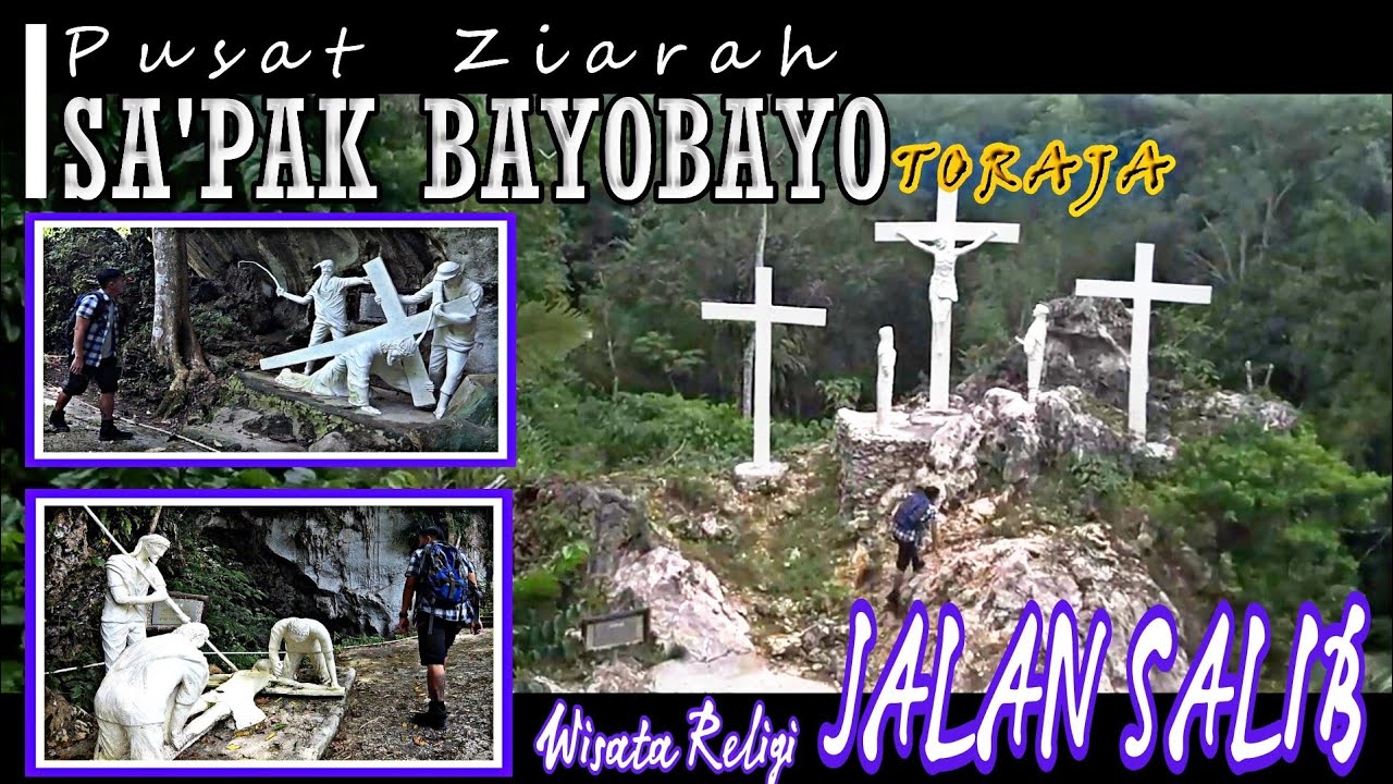 SA'PAK BAYOBAYO Tour Toraja - Индонезия || Религиозное путешествие КРЕСТА