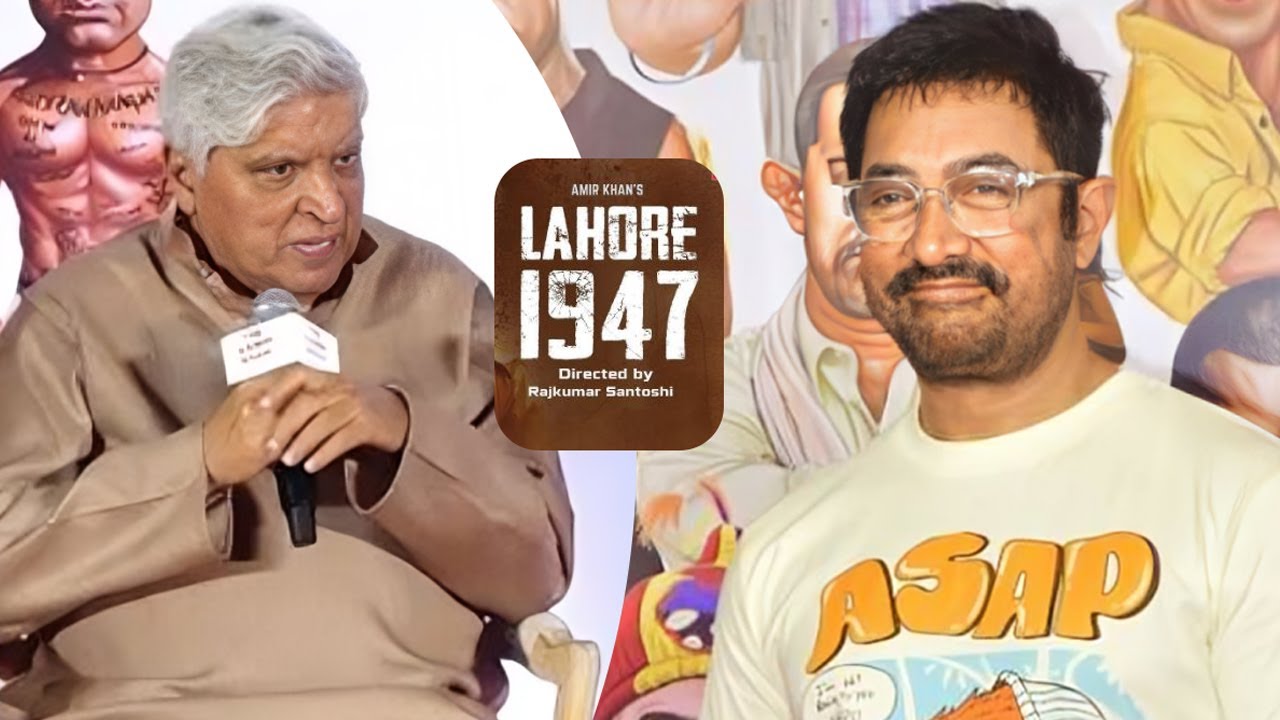 Aamir Khan की आने वाली फिल्म Lahore 1947 के ब्लॉकबस्टर होने का Javed Akhtar ने किया दावा