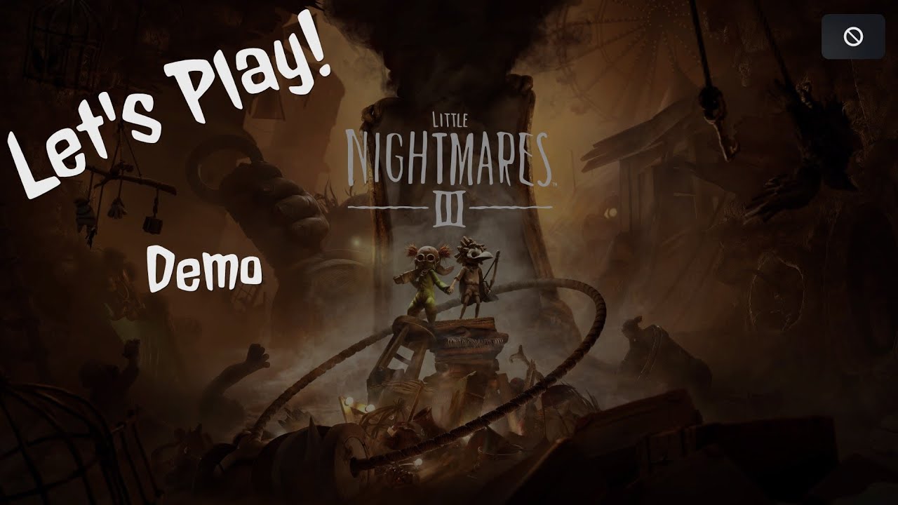 Let's Play! BONUS - Little Nightmares III Demo