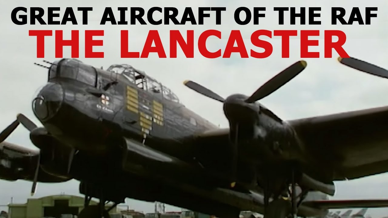 Great Aircraft of the RAF: The Lancaster