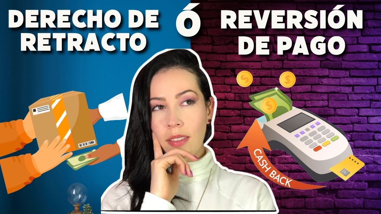 Cuándo utilizar el Derecho de Retracto y cuándo la Reversión de Pago