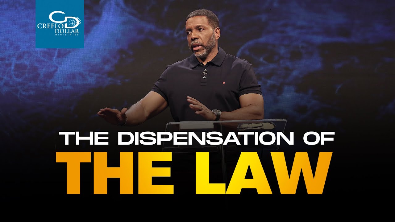 The Dispensation of the Law - Wednesday Service