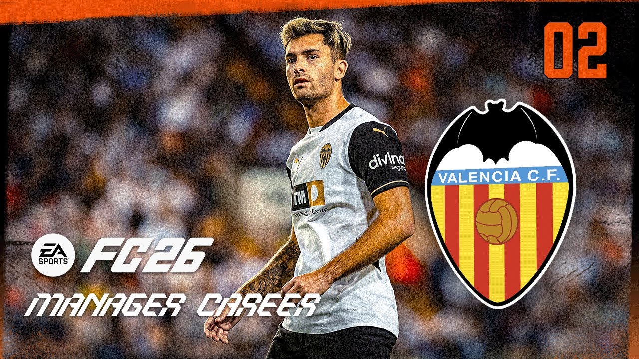 NEW PLAYERS ARRIVING!! FC 26 VALENCIA CAREER MODE EP2