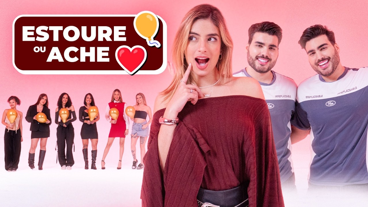 ESTOURE O BALÃO OU ENCONTRE O SEU AMOR EP:15 FT. GÊMEOS DOMINGUES