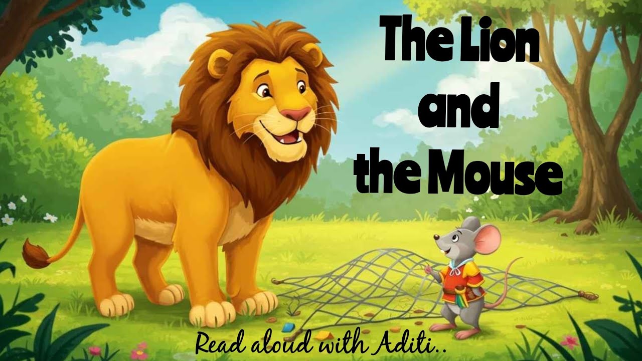 🦁🐁 The Lion and The Mouse | Bedtime Story Series #4 | Read Aloud with Aditi