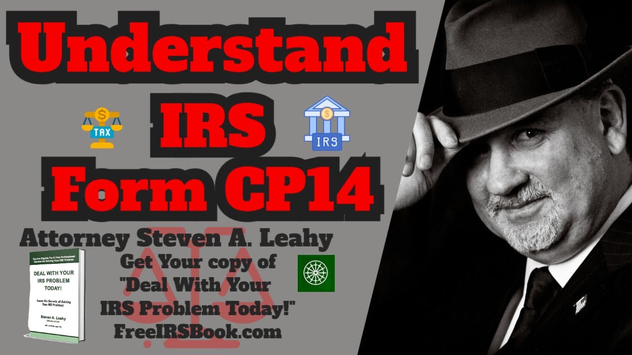 Understand IRS Form CP14