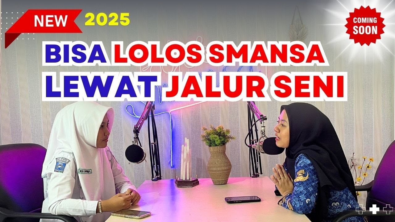 Seleksi Masuk SMAN 1 PAMEKASAN dengan bakat seni Tahun 2025