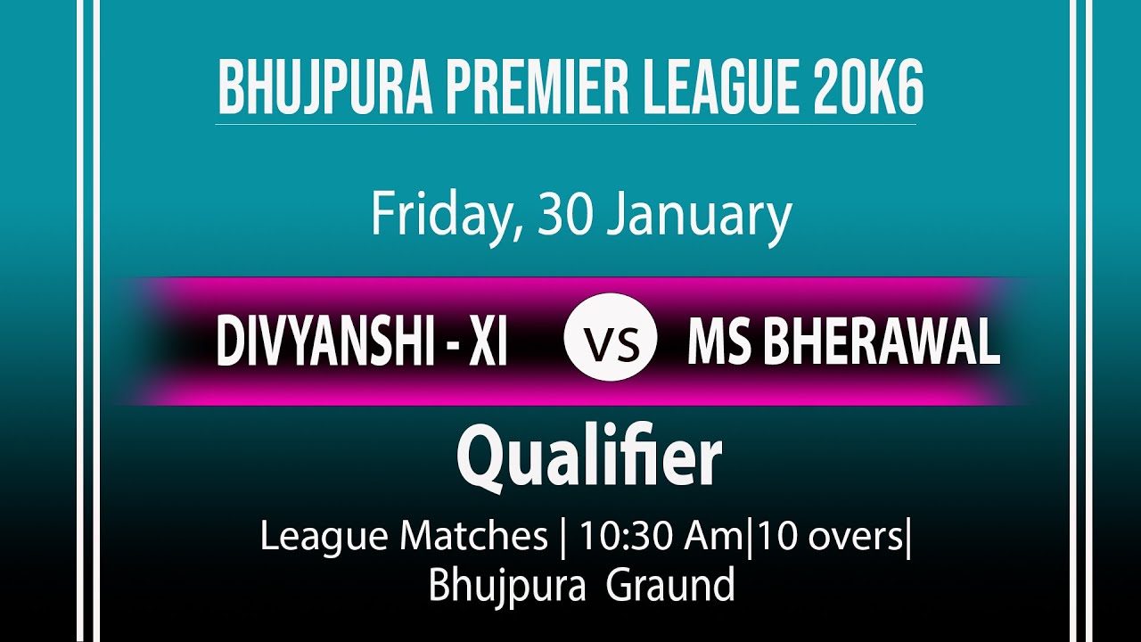 Qualifier||  BPL||  BHUJPURA PREMIER LEAGUE