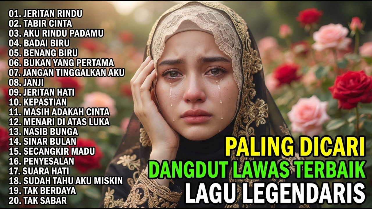 DANGDUT NOSTALGIA TERBAIK YANG SELALU DIRINDUKAN PENDENGAR
