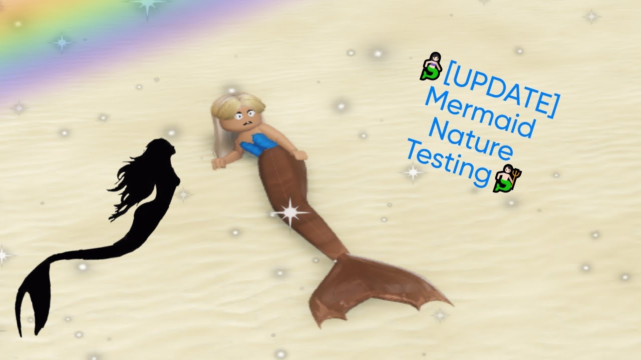 Mermaid Nature Testing🧜🏻‍♂️ (Mini update showcase)