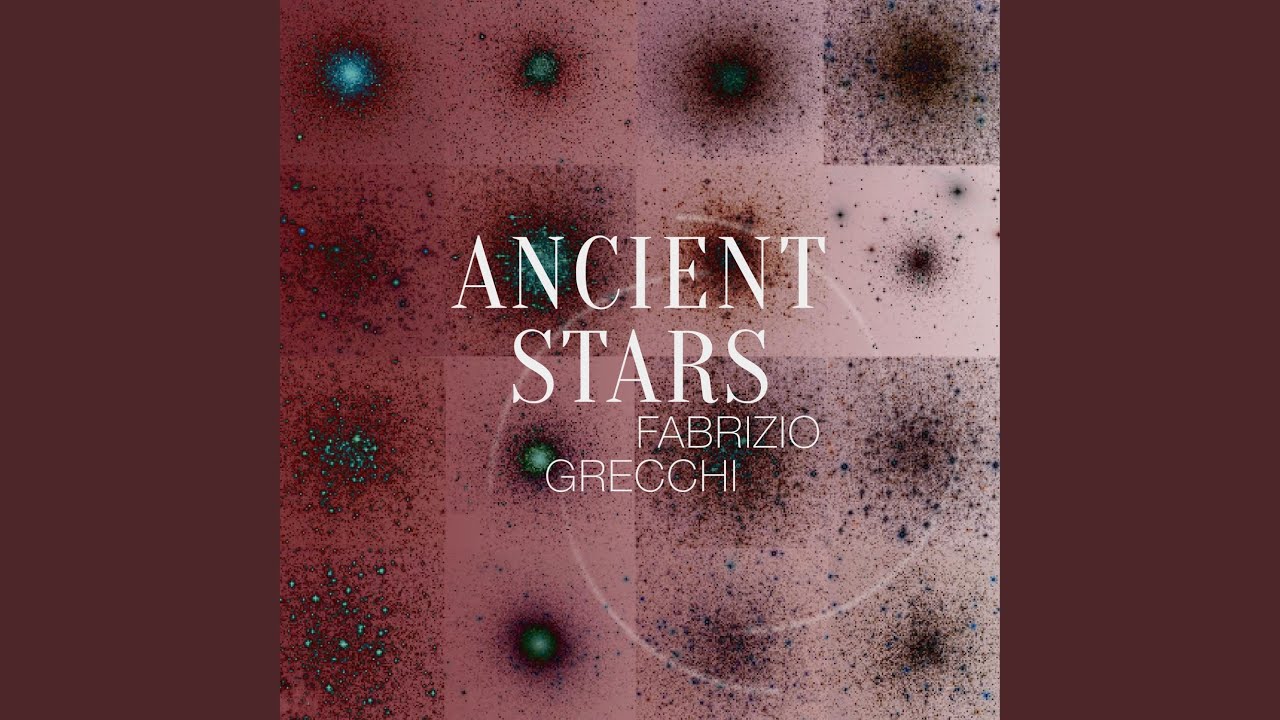 Ancient Stars (feat. Piero Salvatori)