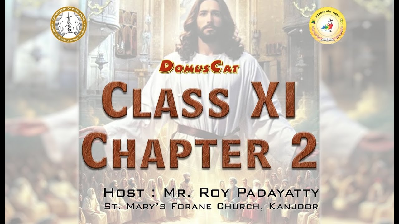 DOMUSCAT | CATECHISM CLASS 11 NEW TEXTBOOK | CHAPTER 2 | ERNAKULAM-ANGAMALY ARCHDIOCESE