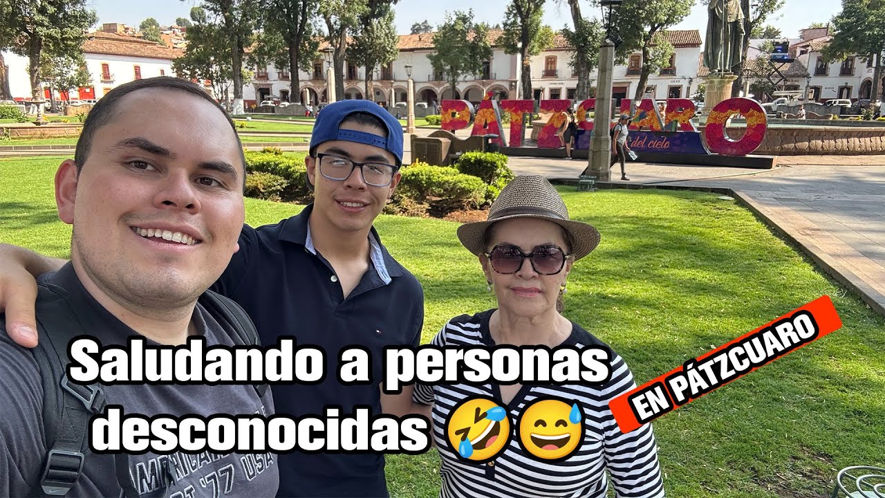 Saludando a personas desconocidas en P&aacute;tzcuaro Michoac&aacute;n M&eacute;xico 🤣😅