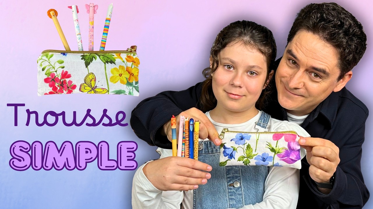 Comment coudre une Trousse Facile pour la rentr&eacute;e ?
