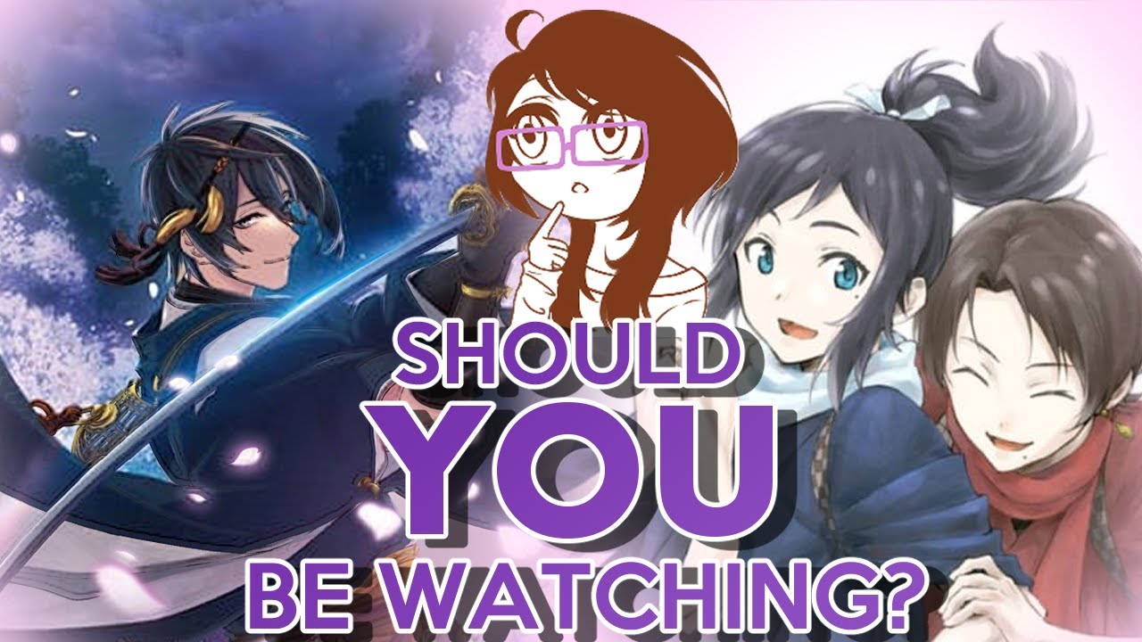 Touken Ranbu: Hanamaru & Katsugeki || ANIME YOU MIGHT NOT HAVE HEARD OF