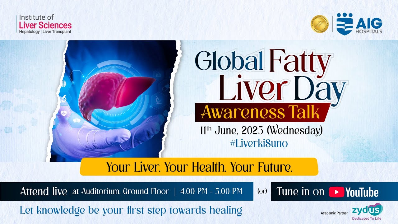Global Fatty Liver Day | 11062025 | AIG Hospitals