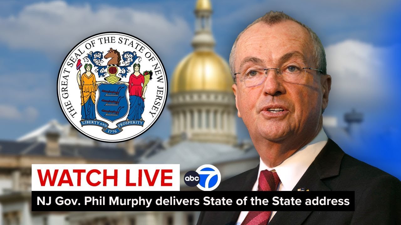 LIVE | NJ Gov. Phil Murphy delivers State of the State address in Trenton, New Jersey