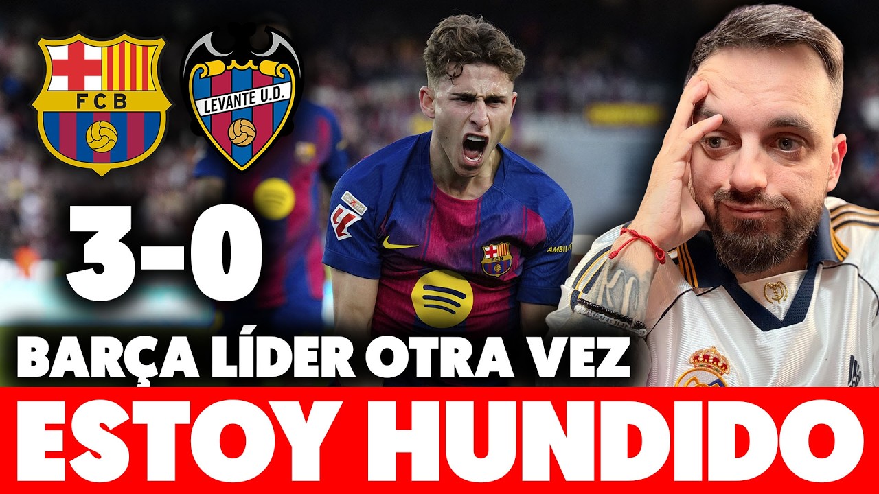 HUNDIDO... BARÇA RECUPERA LIDERATO GOLEANDO 3-0 al LEVANTE con GOLAZO de FERMÍN y EXHIBICIÓN CANCELO