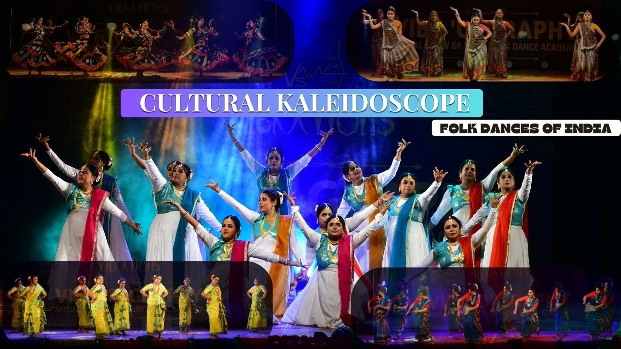Cultural kaleidoscope - Folk Dances Of India